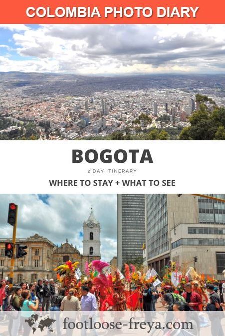 Bogota, Colombia #travel #colombia #footloosefreyablog