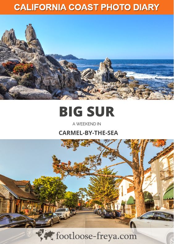 Carmel-by-the-Sea #travel #california #footloosefreyablog