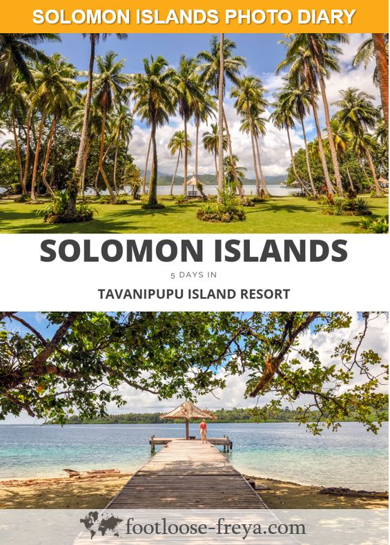 Solomon Islands #travel #southpacific #footloosefreyablog