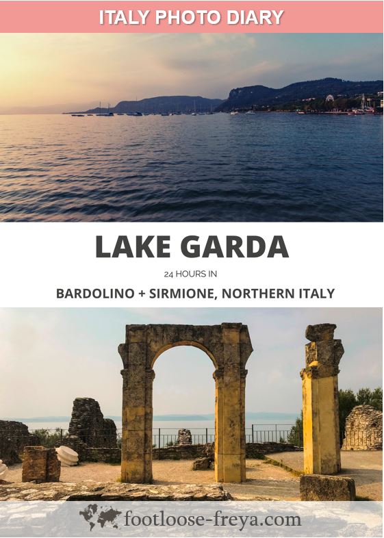 Lake Garda #travel #europe #verona #brescia #italy #footloosefreyablog
