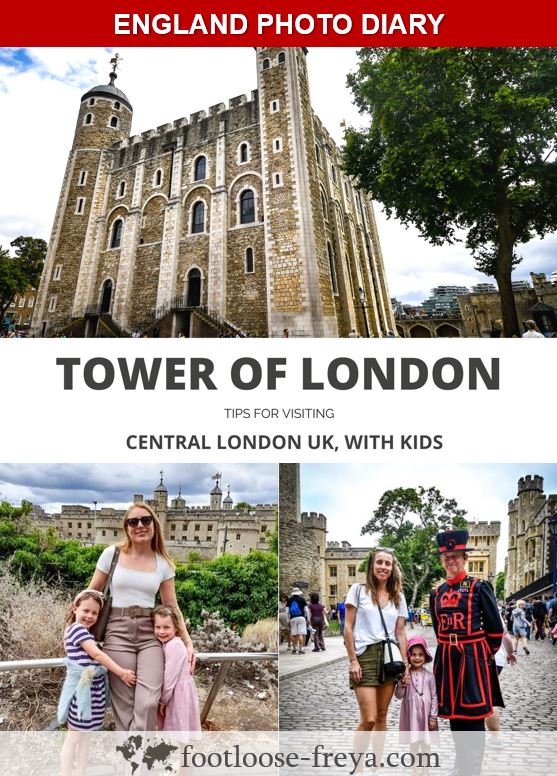 Tower of London #travel #UK #London #TowerofLondon #Londonwithkids #footloosefreyablog