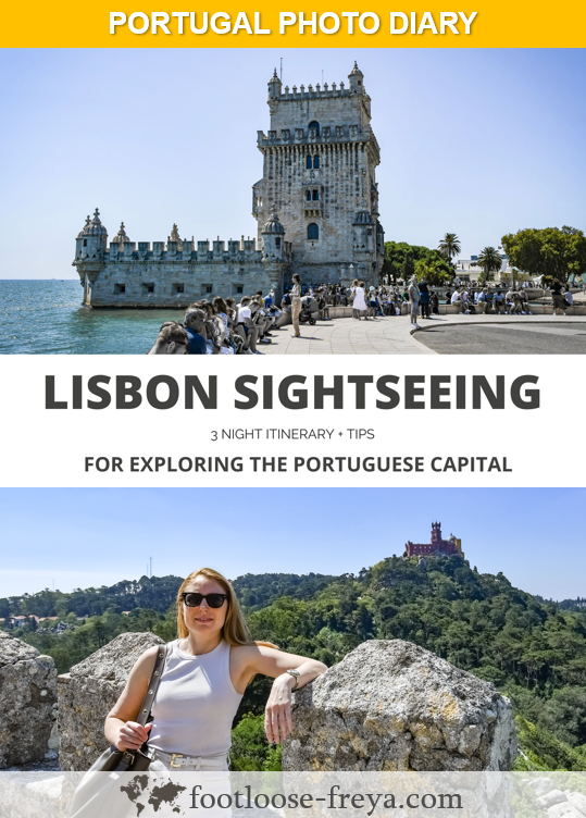 3 Nights in Lisbon guide #travel #Lisbon #Portugal #Sightseeing #footloosefreyablog